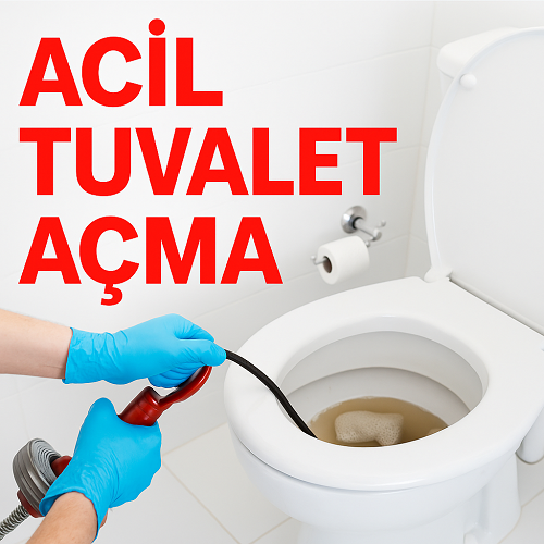 Acil Tuvalet Açma